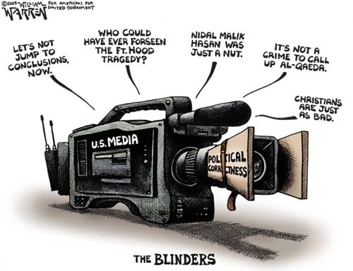 William Warren, Political Cartoonist - Politically Correct Media Blinders at Ft Hood
